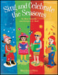 Sing and Celebrate the Seasons Score Director's Score cover